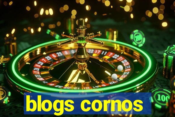 blogs cornos