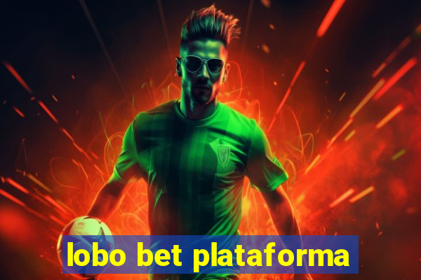 lobo bet plataforma