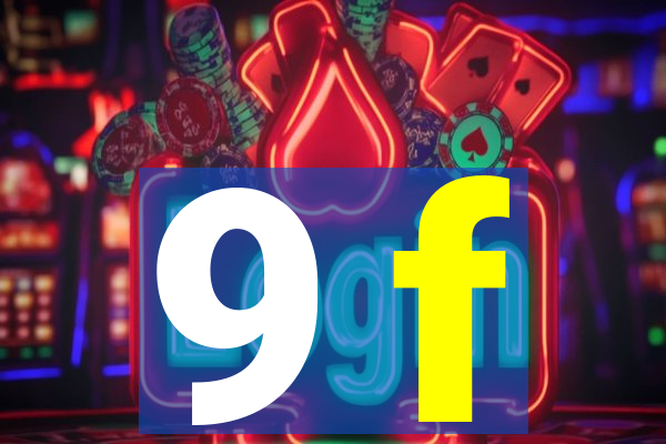 9 f