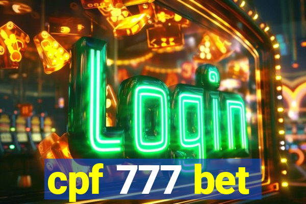 cpf 777 bet