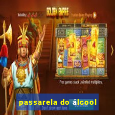 passarela do álcool