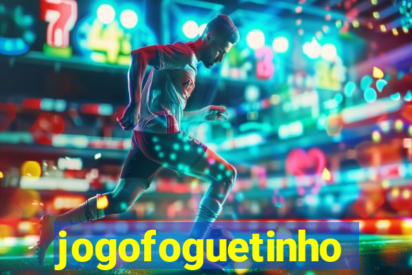 jogofoguetinho