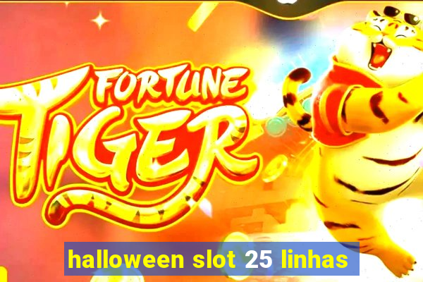 halloween slot 25 linhas