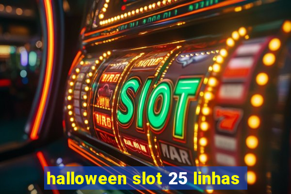 halloween slot 25 linhas