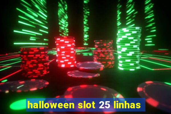 halloween slot 25 linhas