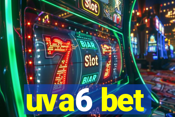 uva6 bet