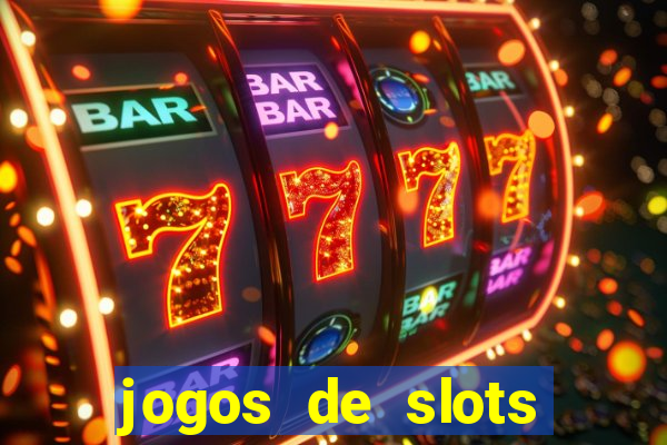 jogos de slots para ganhar dinheiro