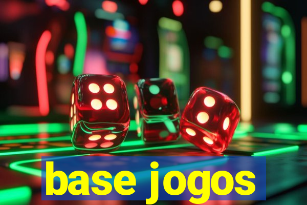 base jogos