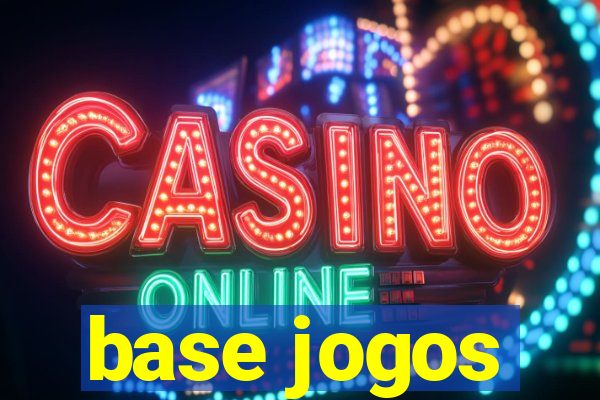 base jogos