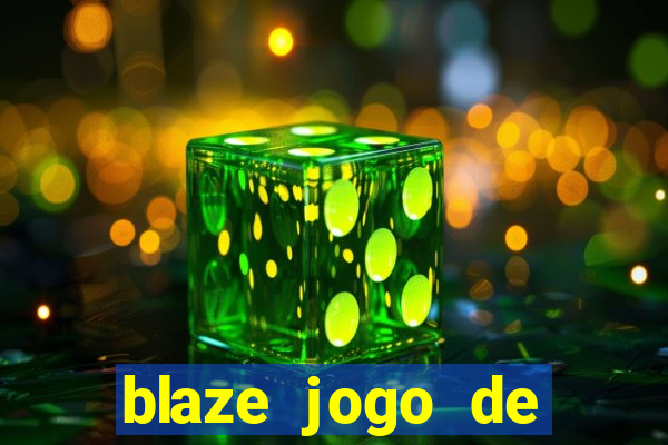 blaze jogo de apostas é confiável