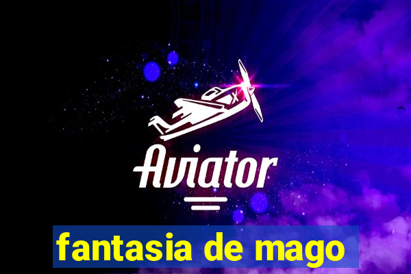 fantasia de mago