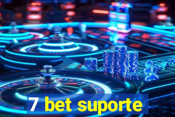 7 bet suporte