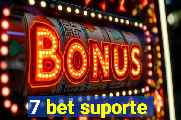 7 bet suporte