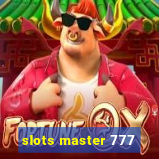 slots master 777