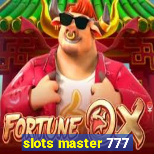 slots master 777