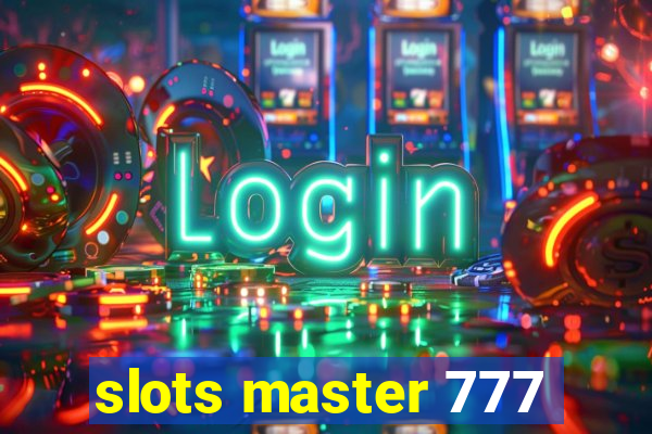 slots master 777