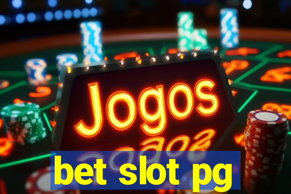 bet slot pg