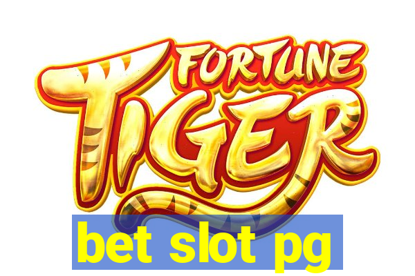 bet slot pg