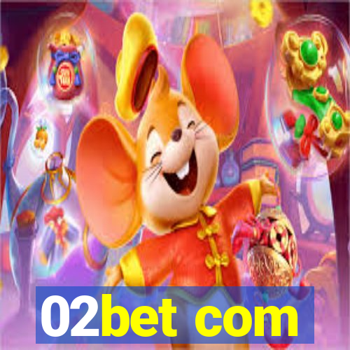 02bet com