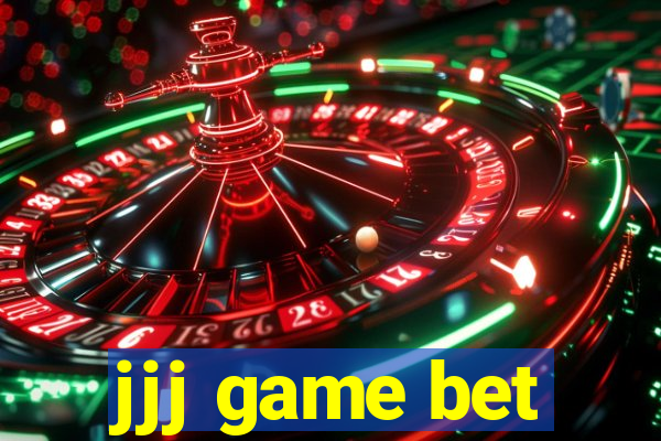 jjj game bet