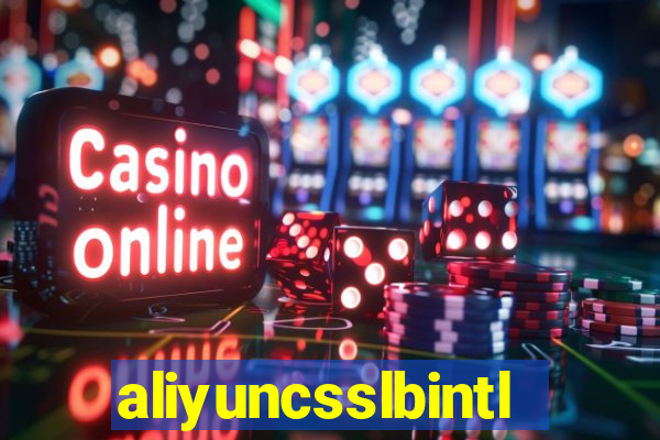 aliyuncsslbintl.com