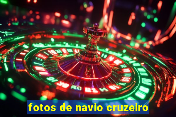 fotos de navio cruzeiro