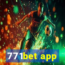 771bet app