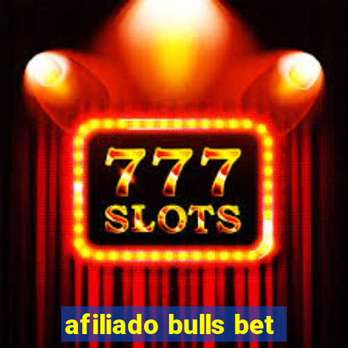 afiliado bulls bet