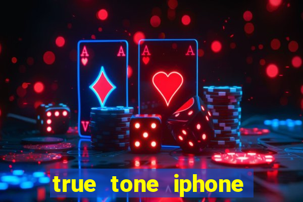 true tone iphone economiza energia