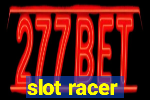 slot racer