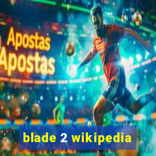 blade 2 wikipedia