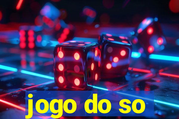 jogo do so