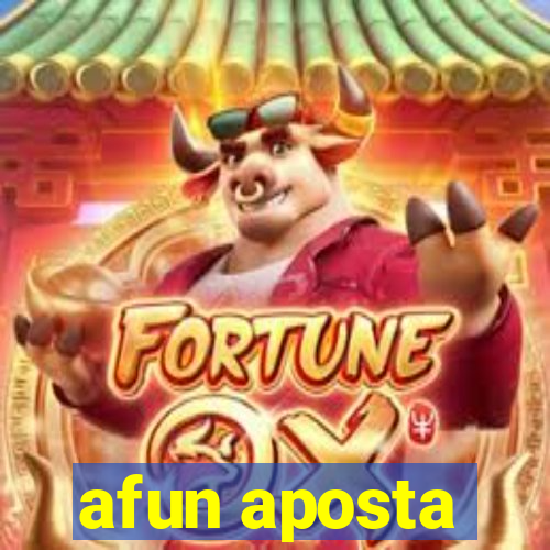 afun aposta