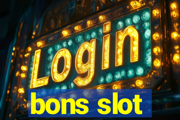 bons slot