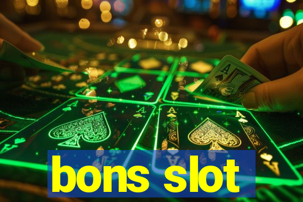 bons slot