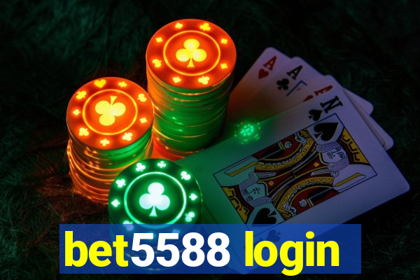 bet5588 login