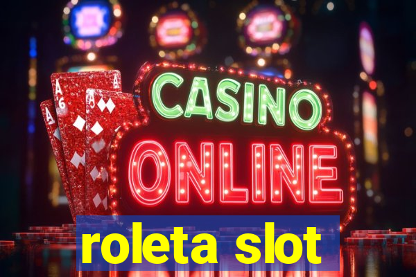 roleta slot