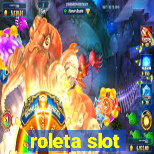 roleta slot