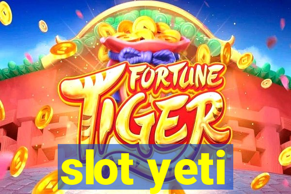 slot yeti