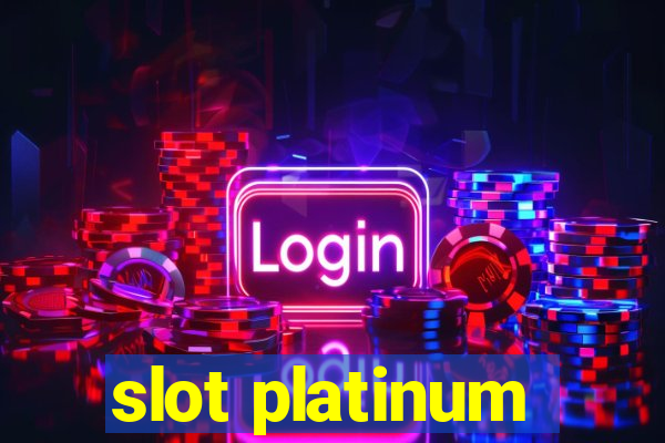 slot platinum