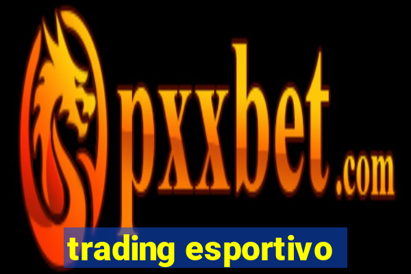 trading esportivo