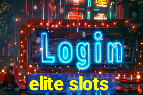 elite slots