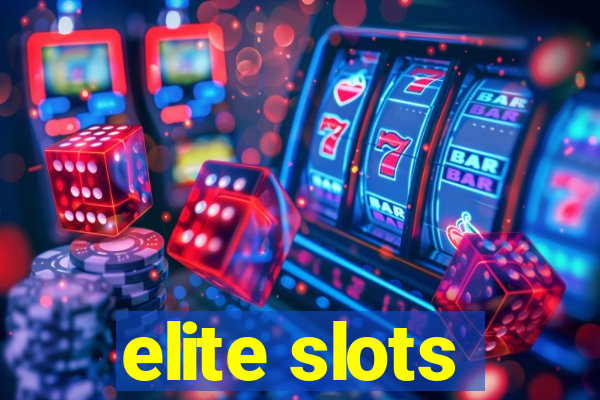 elite slots