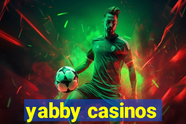 yabby casinos