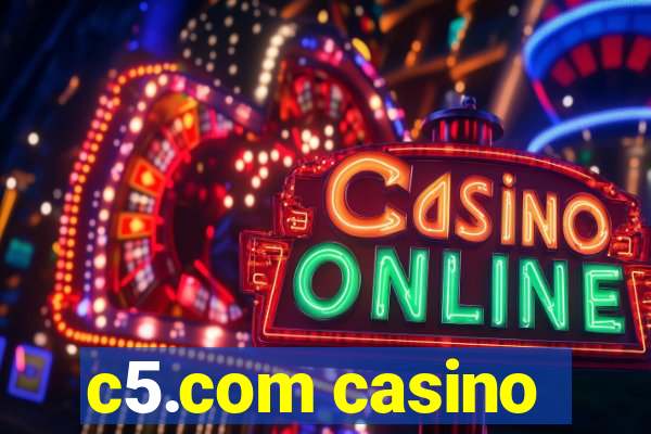 c5.com casino