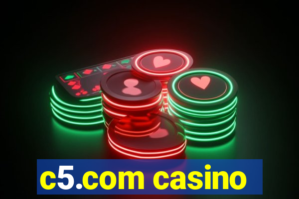 c5.com casino