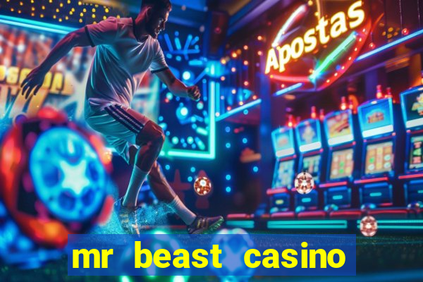 mr beast casino app real