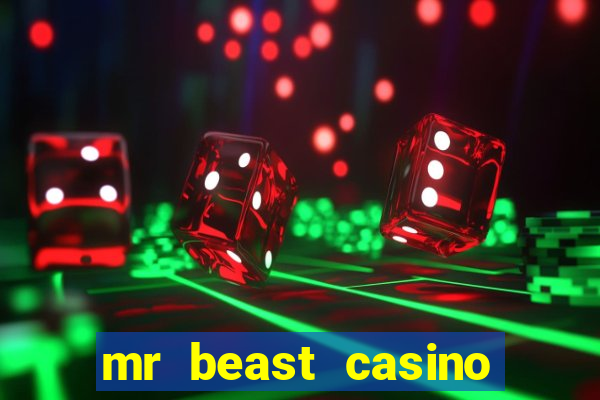 mr beast casino app real