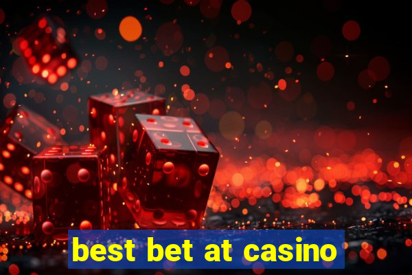 best bet at casino