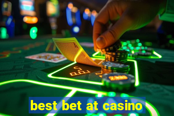 best bet at casino